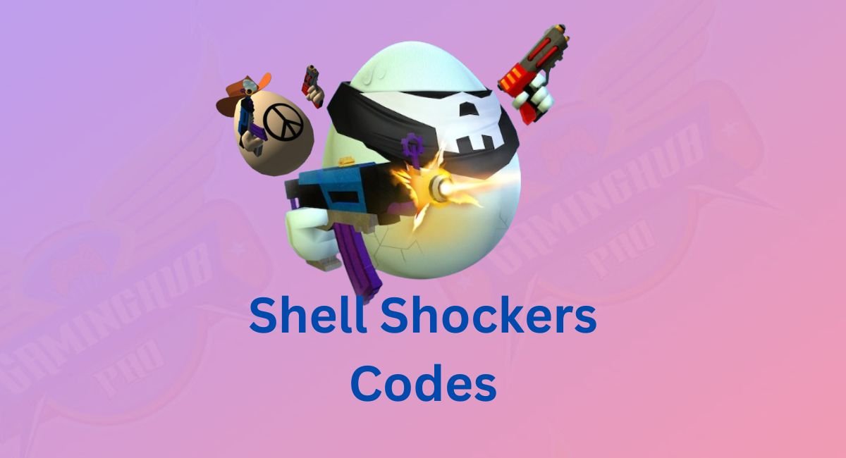 Shell Shockers Codes (September 2024 Updated) Gaming Hub Pro