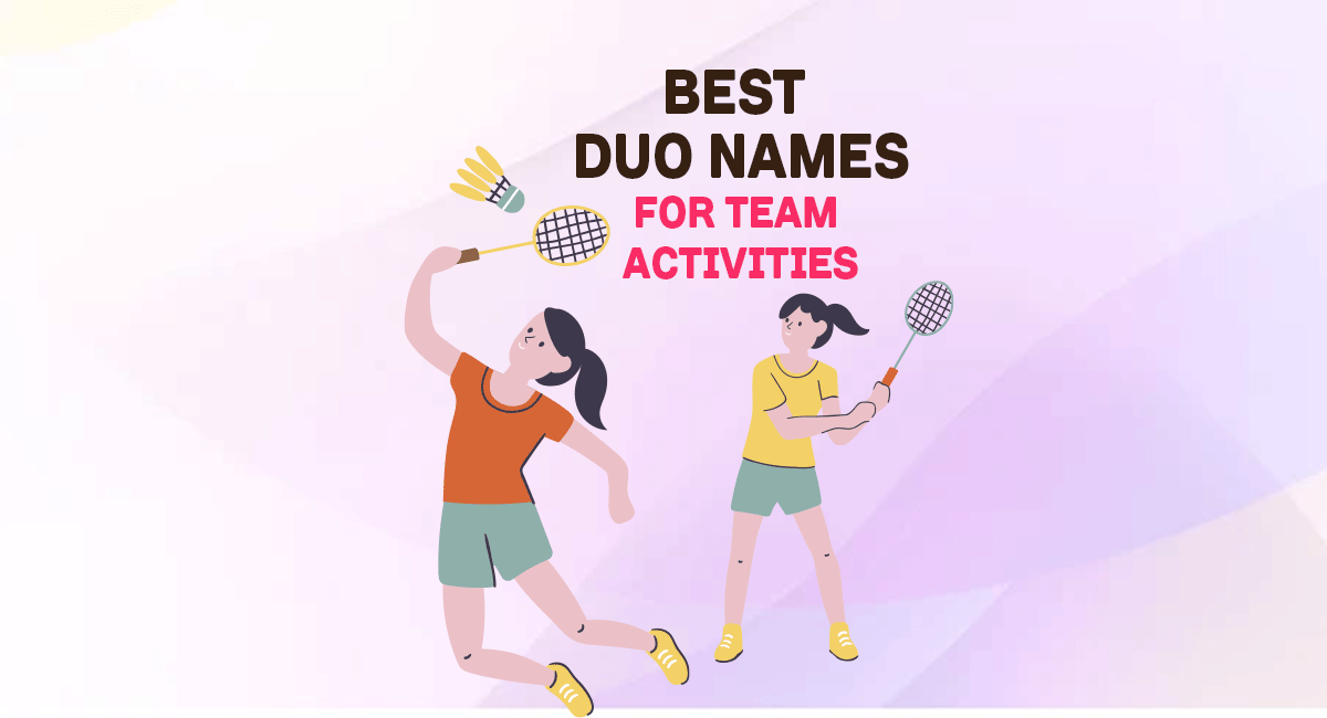 Best Duo Names For Team Activities (Unique & Memorable)