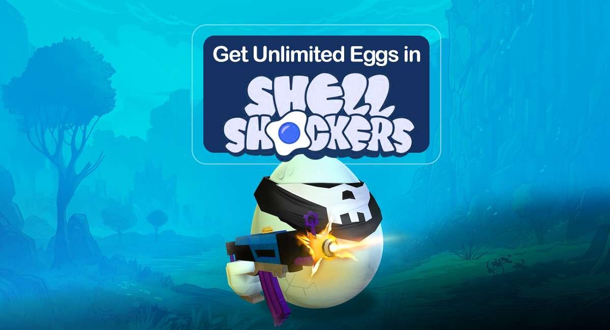 Get Free Shell Shockers Eggs