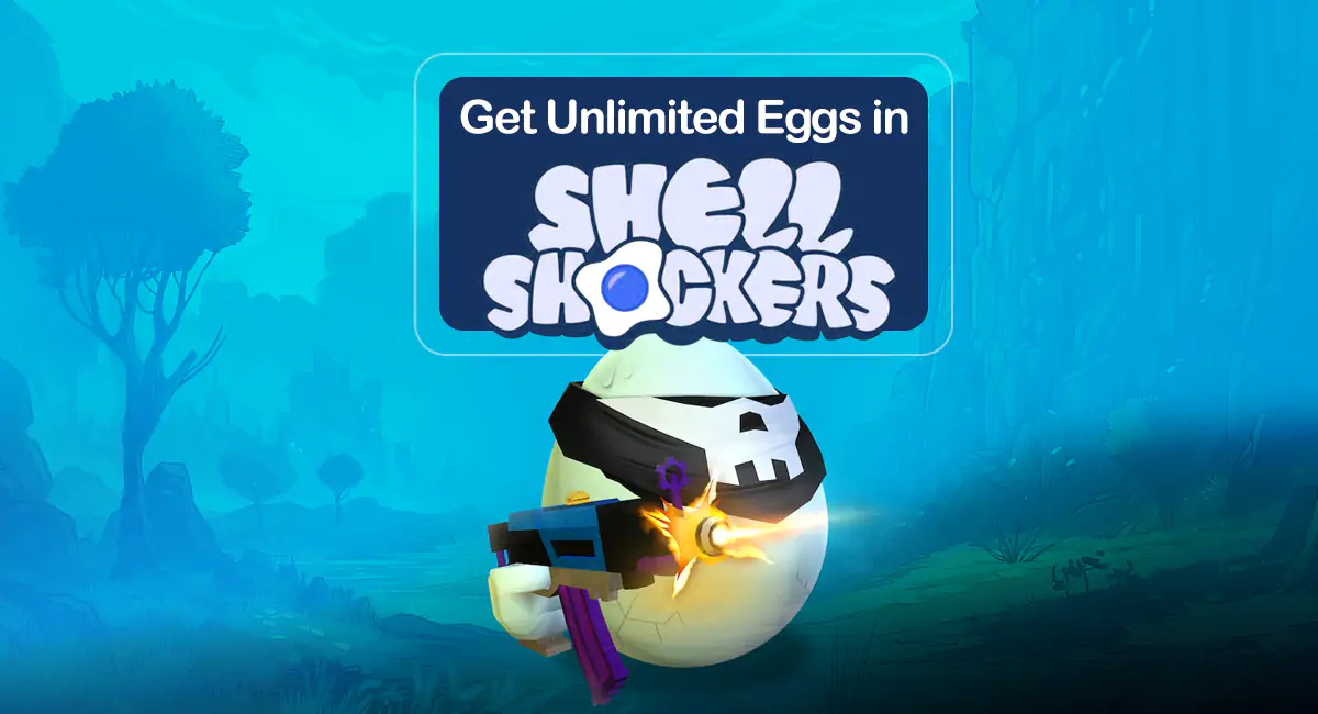 How to Get Free Eggs in Shell Shockers