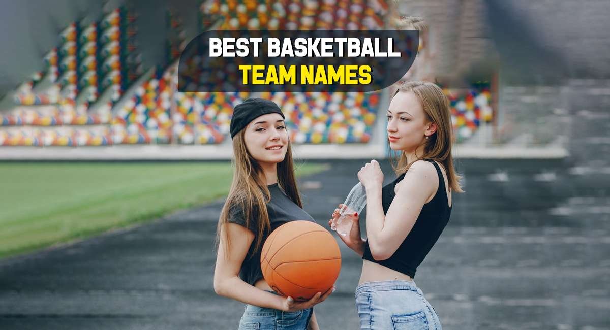 Best Basketball Team Names