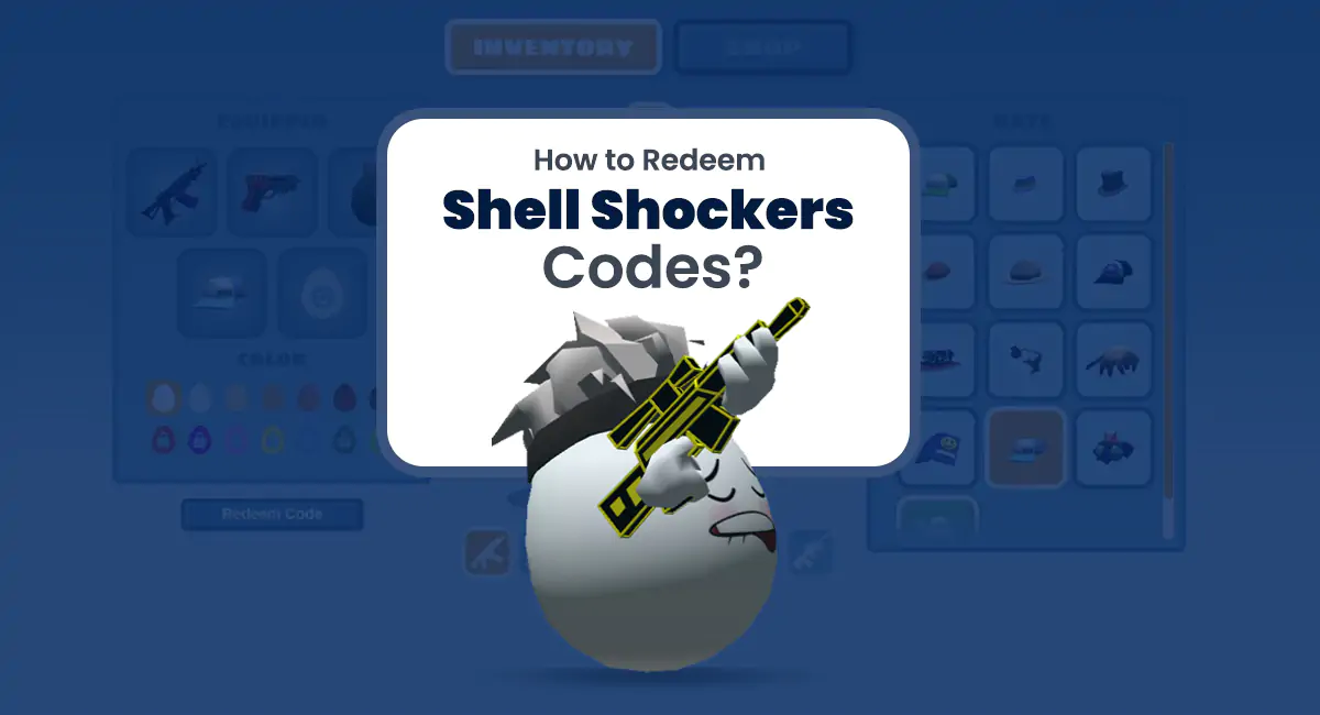 Redeem Shell Shockers Codes