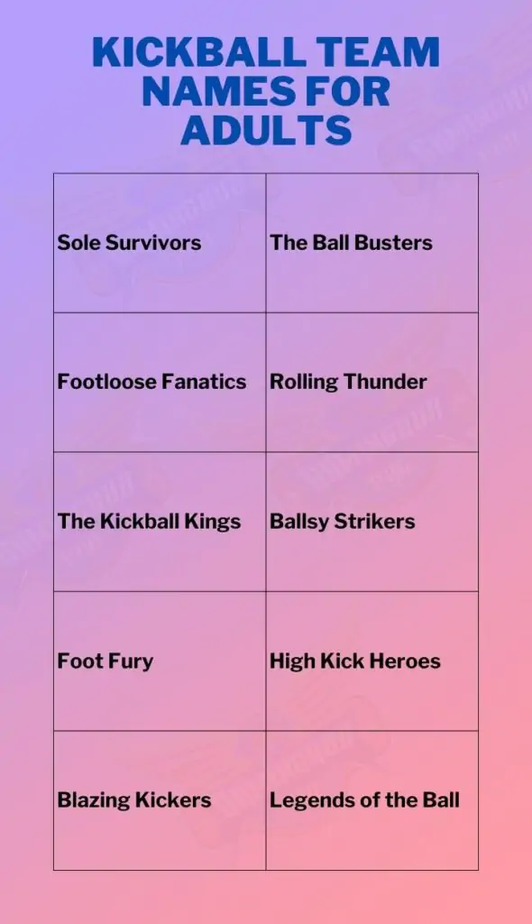 Kickball team names for adults