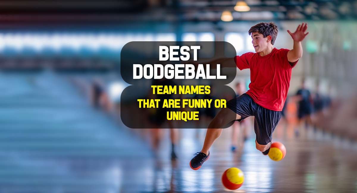 430 Best Dodgeball Team Names That Are Funny Or Unique