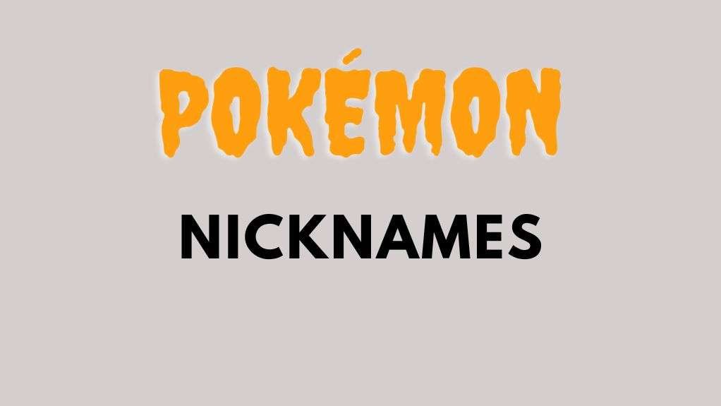 Clever Pokémon Nicknames